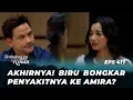 SYOK BANGET‼️ AMIRA AKHIRNYA TAU APA YANG TERJADI DENGAN BIRU? - TERBELENGGU RINDU EPS 417