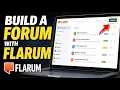 How to Build a Community Forum with Flarum - Detailed Guide