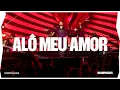 Lagu Alô Meu Amor -  DVD INCOMPARÁVEL