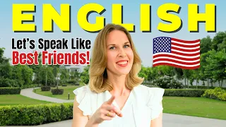 Let's Speak English like Best Friends!