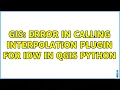 GIS Error in calling interpolation plugin for IDW in QGIS python