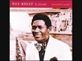 Pat Kelly - Somebody's Baby