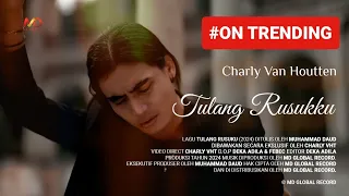 charly van houtten tulang rusukku official music video 
