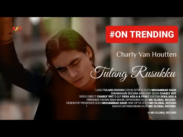 Download MP3 Charly Van Houtten - Tulang Rusukku (Official Music Video)