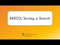 EBSCO Saving a Search