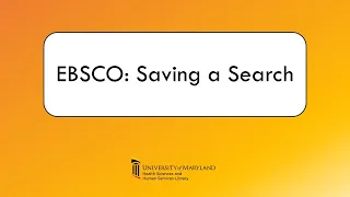 EBSCO Saving a Search