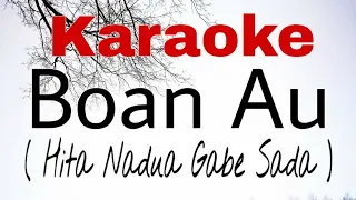 Watch Karaoke Boan Au Video Free Hatkara