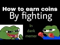 get rich by fighting in dank memer