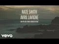 Nate Smith, Avril Lavigne - Can You Die From a Broken Heart (Official Audio)