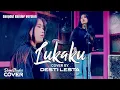 Download Lagu LUKAKU - EVI TAMALA (COVER BY DESTI LESTA) DANGDUT BAJIDOR VERSION