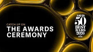 Asia s 50 Best Bars 2026 Live Awards Ceremony in Macau