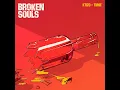 Broken Souls - Ktizo & Tiimie