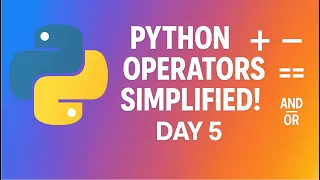 Python Operators Explained Day 5 - Python for Data Analysis