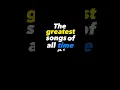 Download Lagu the greatest songs of all time pt.1 #fyp #song #songs #music