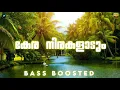 Download Lagu Kera Nirakalaadum | Bass Boosted | Jalolsavam | 320 KBPS