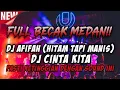 Download Lagu FULL BECAK.!! DJ AFIFAH.( hitam tapi manis ) x DJ  CINTA KITA JUNGLE DUTCH FULL BASS BETON 2025.