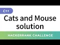 Hackerrank C Algorithms Cats and a Mouse solution Implementation