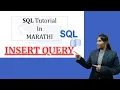 SQL Insert Query SQL Tutorial in Marathi