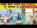Download Lagu Cara Edit Foto di Pantai Pakai Gemini Al || Trend Foto di Pantai Gemini Al #geminiai #fyp