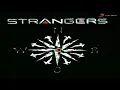 Strangers - Bukit Sunyi HQ