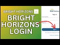 How to Login Bright Horizons Workday Account Online 2024