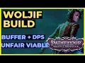 PATHFINDER WOTR - WOLJIF Build Guide