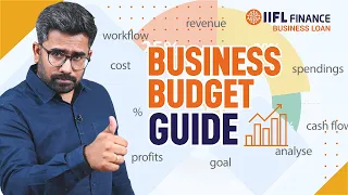 Business Budget Guide | Business Loan | IIFL Finance