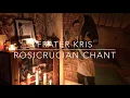 Rosicrucian Chant