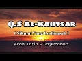 Download Lagu Surat Al-Kautsar || 27X Untuk Hafalan ❗❗❗