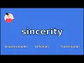 SINCERITY - Meaning and Pronunciation