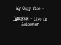My Only Vice - Live