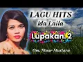 Download Lagu HITS NOSTALGIA ''LUPAKAN 2''  Voc Hj.IDA LAILA.  OM.SINAR MUTIARA SURABAYA. PIMP. FAUZI.