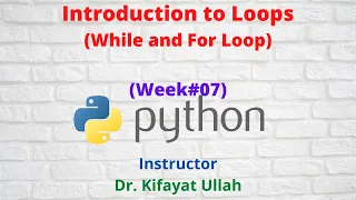 Introduction to For and While Loop Programming with Python Week