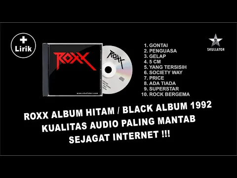 Download MP3 ROXX Album Hitam Full Album Lirik - Roxx Band Rock Bergema Full Album