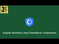 Create custom elements using Angular elements standalone components Angular 14