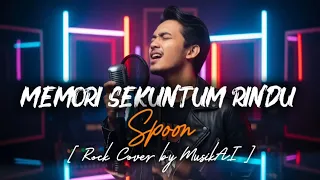 spoon memori sekuntum rindu rock cover balada nostalgia berjiwa metal 