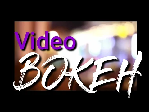 Download MP3 vidio bokeh pendek 15 Detik