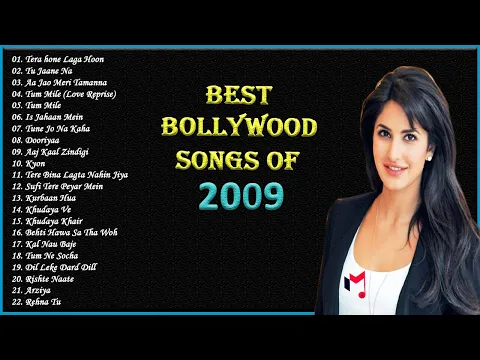 Download MP3 Best Bollywood Songs of 2009 || Top 22 Songs of 2009 Hindi Movie || MusiGeet