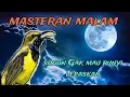 Download Lagu terapi malam sogon gacor pendongkrak emosi
