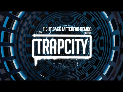 Download MP3 NEFFEX - Fight Back (Afterfab Remix)