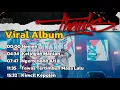 Download Lagu FULL ALBUM NDX AKA VIRAL 😭 | Lagu Cinta \u0026 Kehidupan Tanpa Iklan