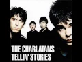 The Charlatans - How High