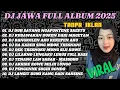 Download Lagu DJ JAWA TERBARU 2025 FULL BASS-DJ DUH SAYANG NGAPUNTENE SAESTU-DJ SABAR FULL ALBUM VIRAL TIKTOK 2025