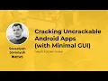 Cracking Uncrackable Android Apps