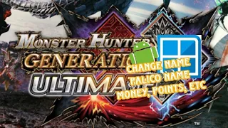 MHGU SAVE EDITOR ANDROID CHANGE NAME MONEY PALICO NAME