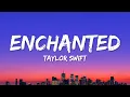 Lagu Taylor Swift - Enchanted (Lyrics)