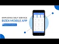 Bizex Mobile App Employee Self Service Tutorial