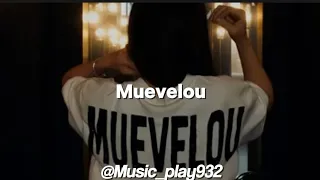 MUEVELOU Natanael Cano Letra 