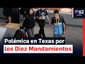 Controversy in Texas over Ten Commandments posters in schools Here s what s happening