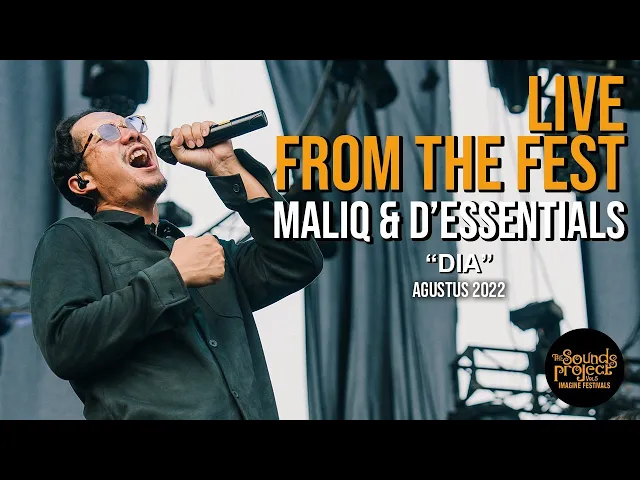 Download MP3 Maliq & D'Essentials - Dia Live at The Sounds Project 2022